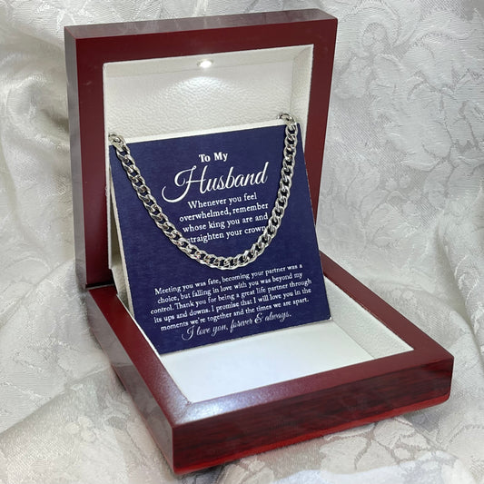 To My Husband - My King - Cuban Link Chain