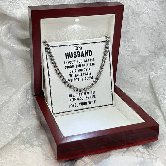 To My Husband - I love You - From Your Wife - Cuban Necklace - Gift