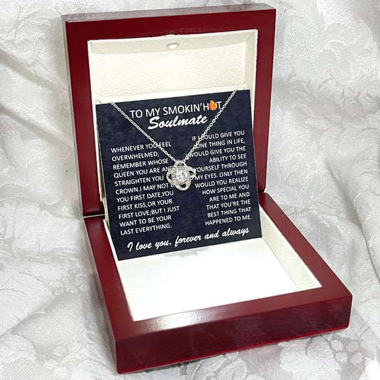 To My Smokin Hot Soulmate - Necklace and Pendant - Gift