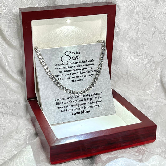 To My Son - Love & Light - Cuban Link Chain