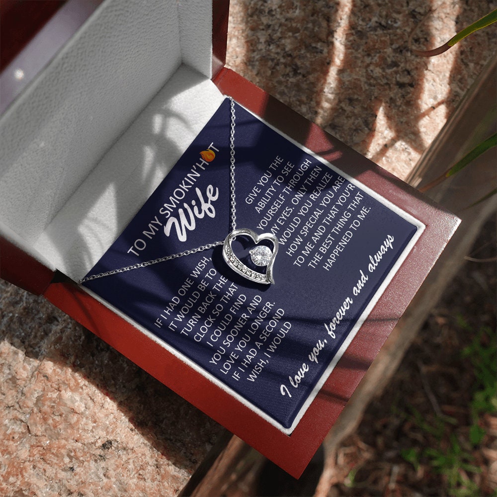 To My Smokin' Hot Wife, Forever Love Heart necklace 14K white gold & cubic zirconia pendant gift