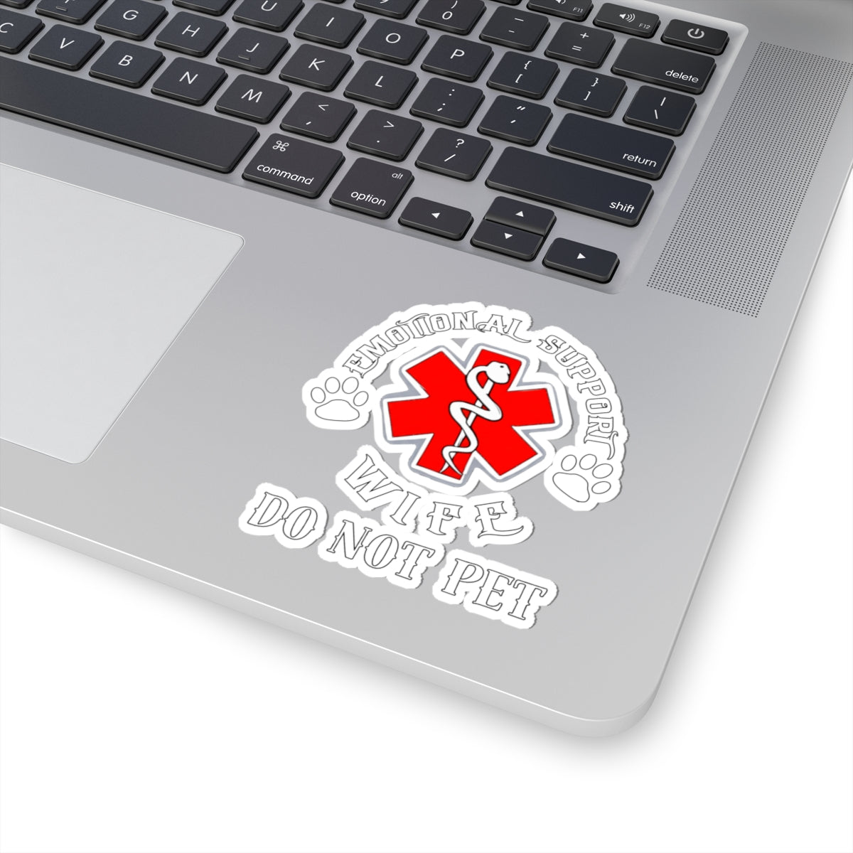 Emotional Support Wife, DO NOT PET, Kiss-Cut Stickers