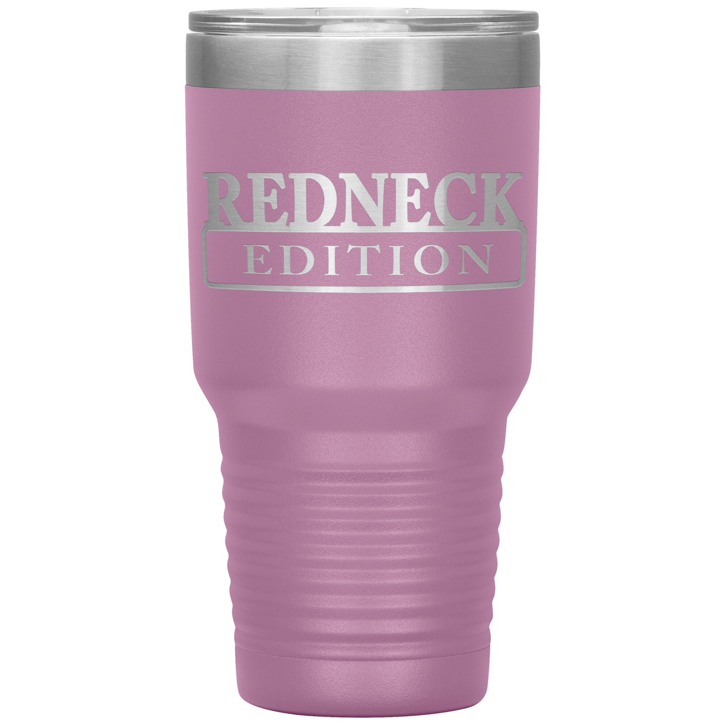 Laser Engraved RedNeck Edition Tumbler,30 oz, Dad Fathers Day Gift,Coffee Beer