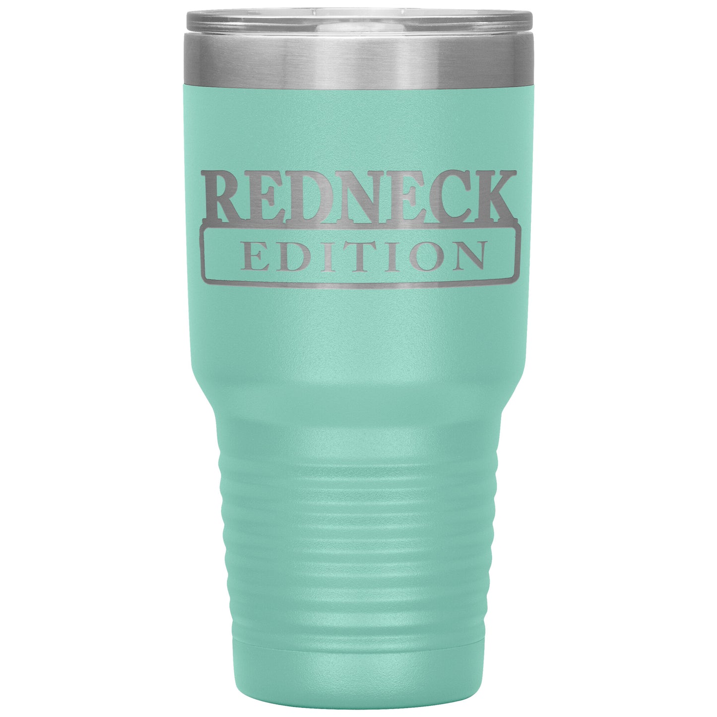 Laser Engraved RedNeck Edition Tumbler,30 oz, Dad Fathers Day Gift,Coffee Beer