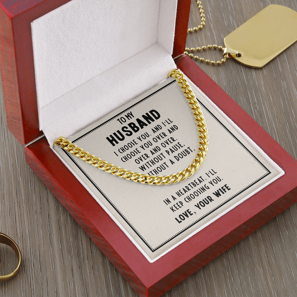 To My Husband - I love You - From Your Wife - Cuban Necklace - Gift