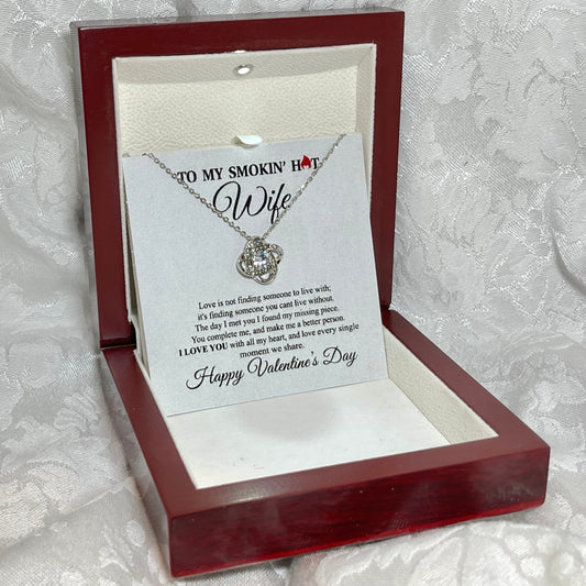 To My Smokin hot Wife, Love Knot Heart necklace 14K white gold & cubic zirconia pendant Valentines gift